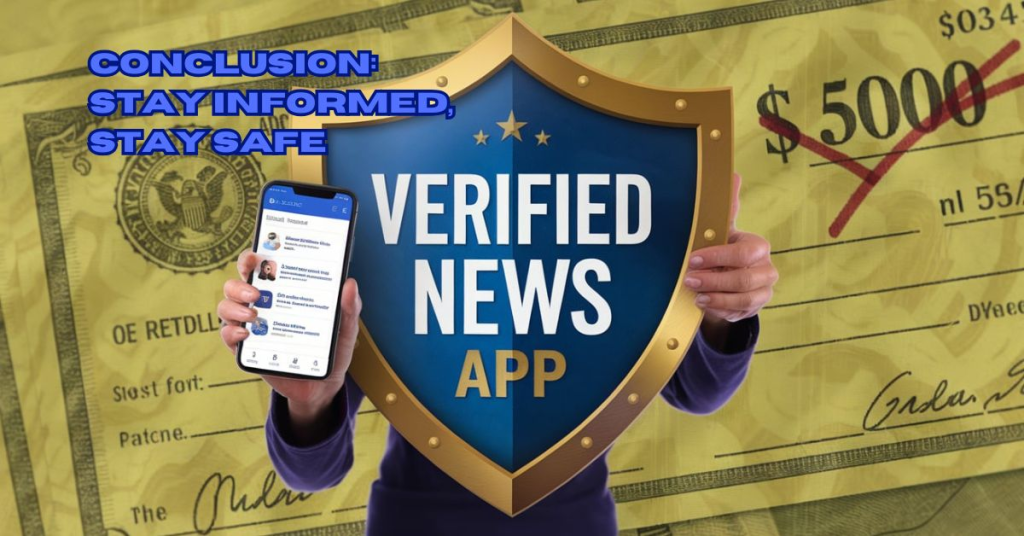 Conclusion - Stay Informed, Stay Safe