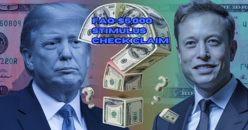 FAQ - $5,000 Stimulus Check Claim