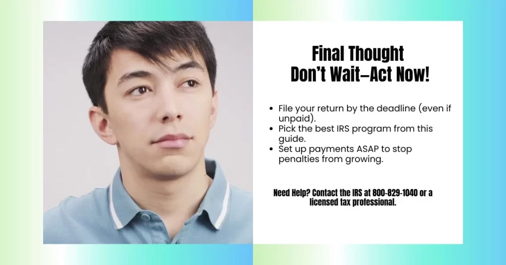 Final Advide: File Now Pay Later