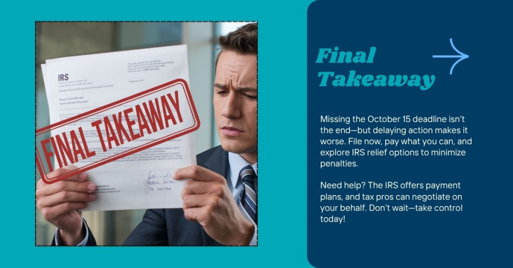 Final Takeaway On IRS Tax Deadline