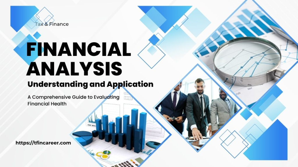 How to Use Financial Analysis And Ratios to Drive Your Financial Strategic Growth