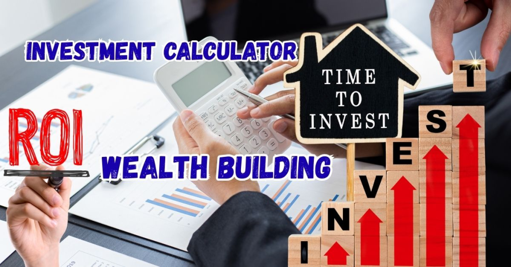 Finance Calculator Suite: Investment Calculator - Wealth Building