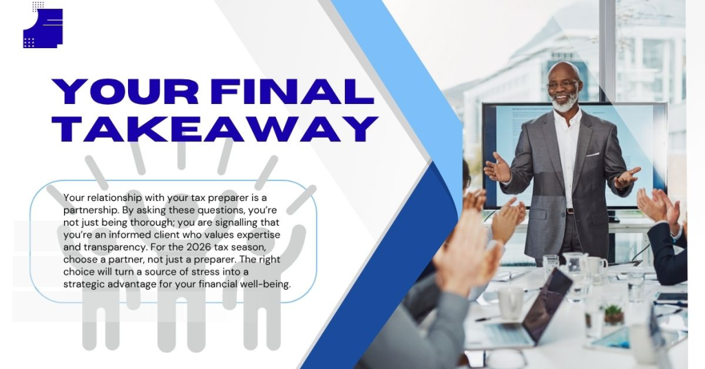 2026 Tax Preparer Check - Your Final Takeaway