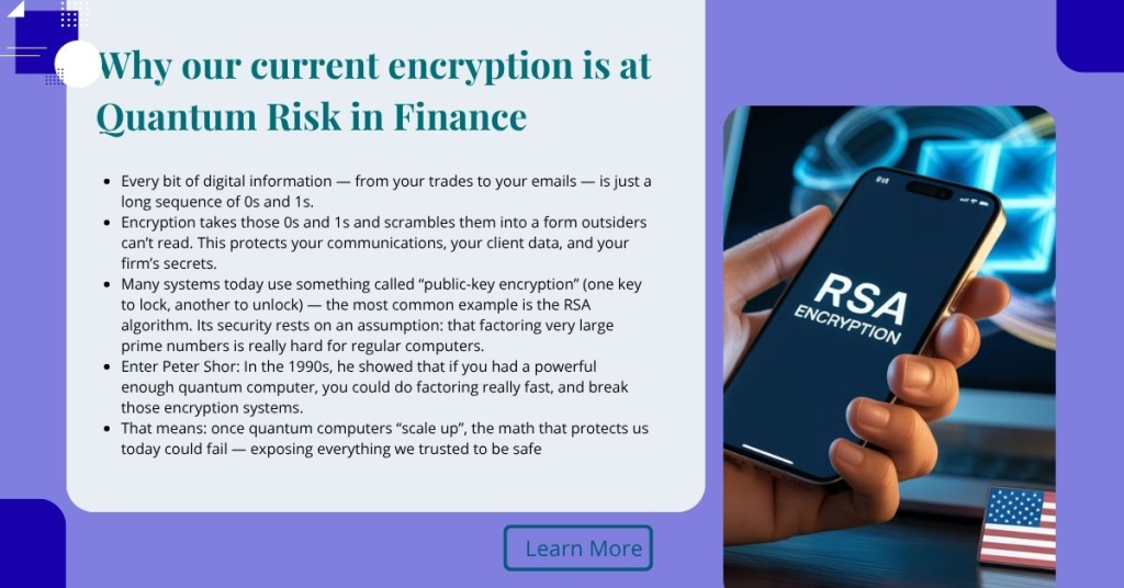 Why our current encryption is at Quantum Risk in Finance