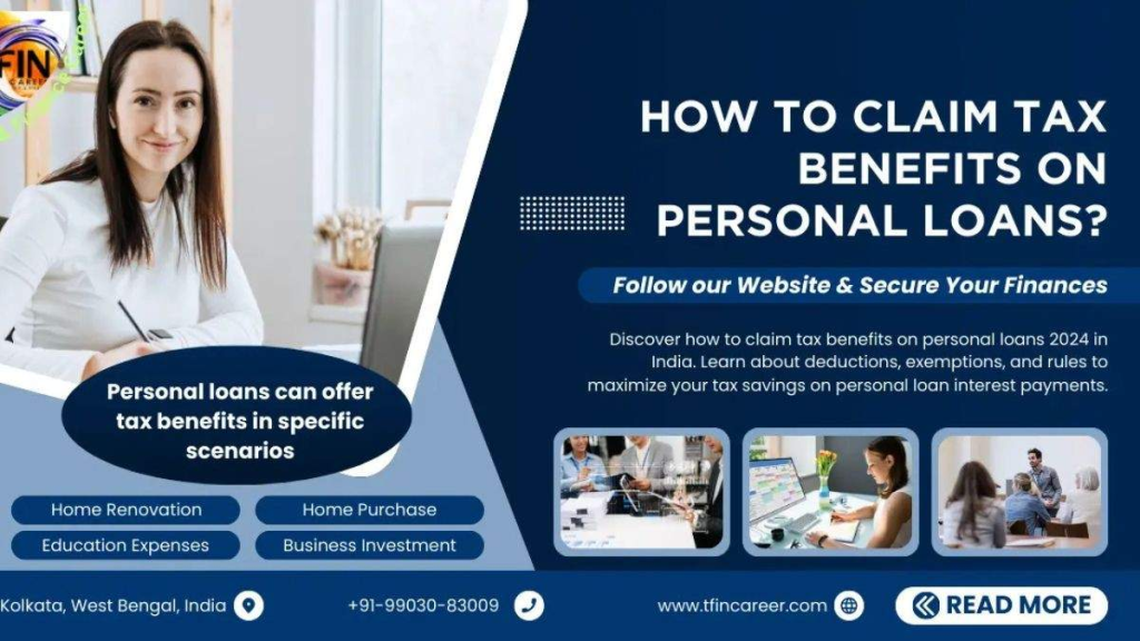 Personal Loans: How to Claim Tax Benefits?