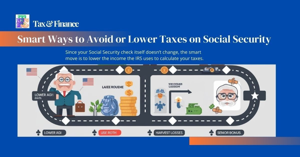 Smart Ways to Avoid or Lower Taxes
