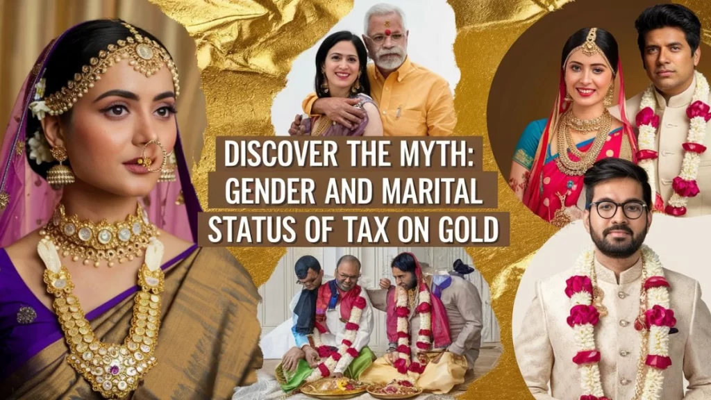 Marital Status of Tax on Gold