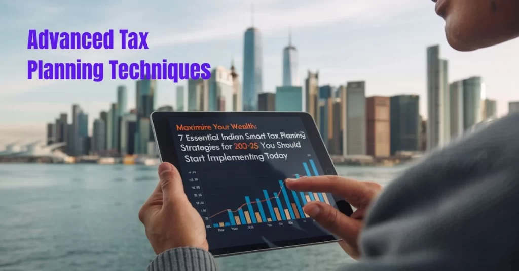 Advanced Tax Planning Techniques
