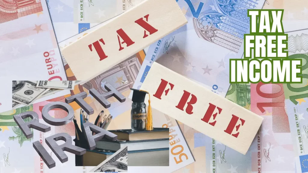 The Roth IRA Advantage of Tax-Free Income