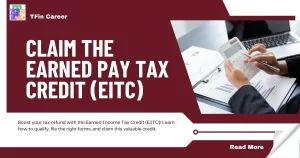 Claim the Earned Pay Tax Credit (EITC) and Get the Discount You Deserve
