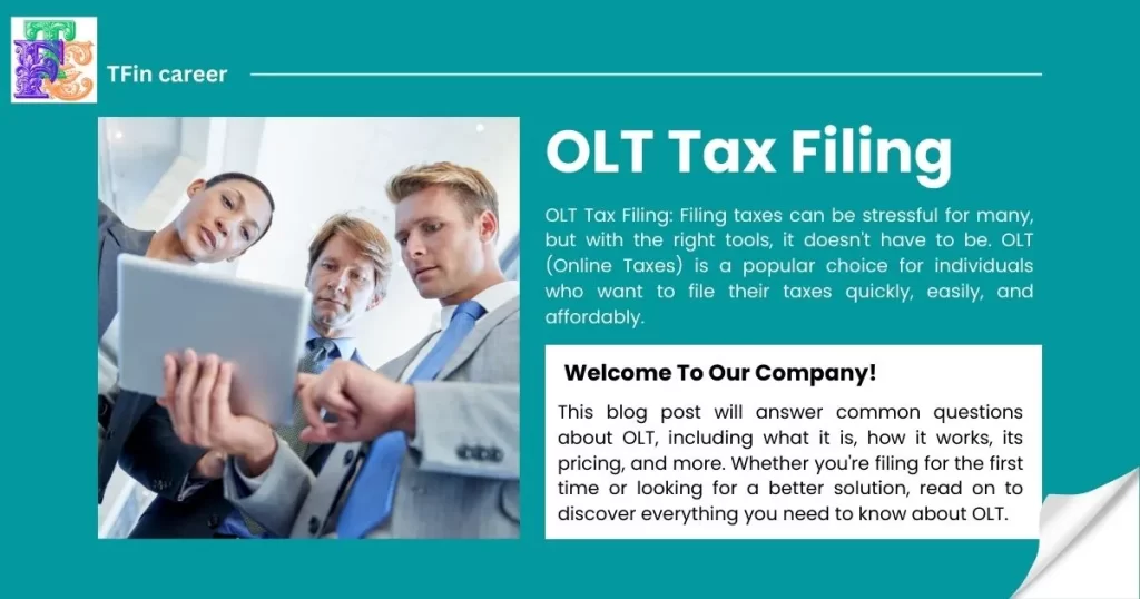 Introduction: OLT Tax Filing