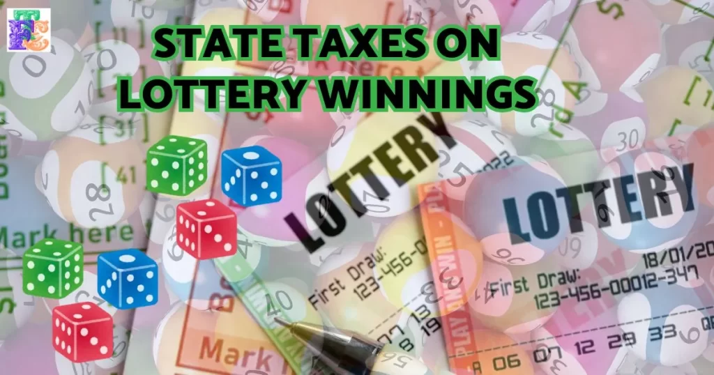 Winning the Powerball: Sate Taxes on Lottery Winnings