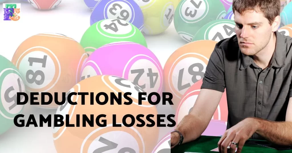 Winning the Powerball: Deductions for Gambling Losses