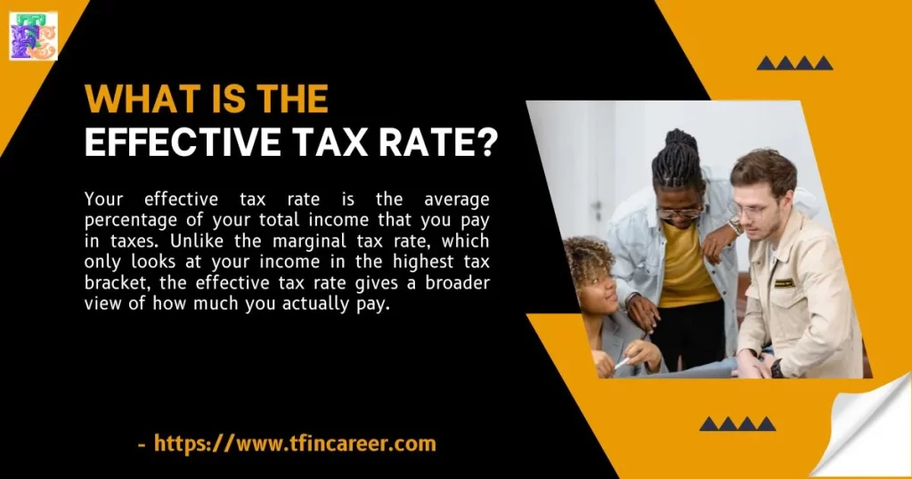 What Is the Effective Tax Rate?