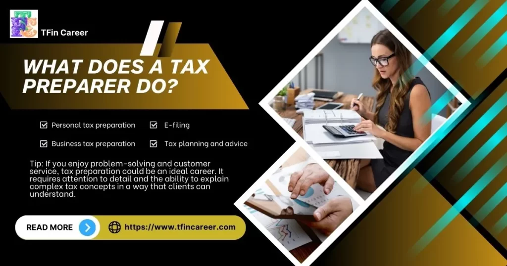 Tax Preparation: What Does a Tax Preparer Do?