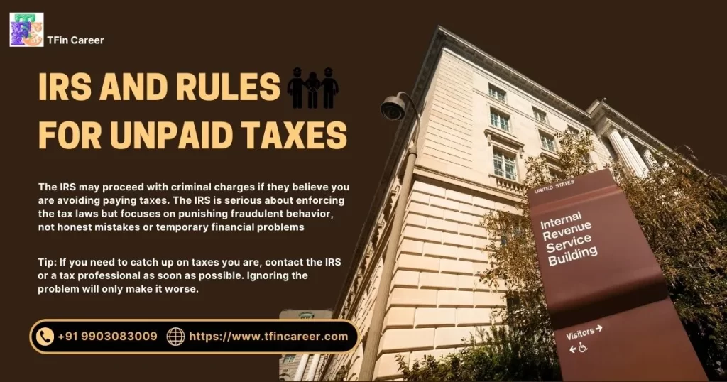 Tax Evasion: IRS and Rules for Unpaid Taxes