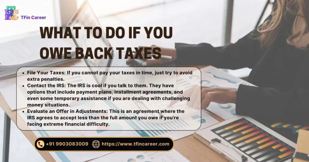 What to Do if You Owe Back Taxes