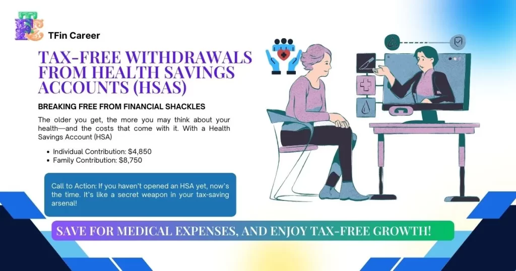 Tax Breaks for 50+: Tax-Free Withdrawals from Health Savings Accounts (HSAs)