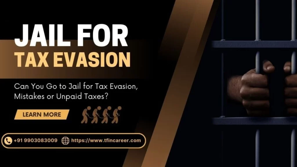 Jail for Tax Evasion