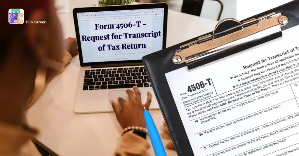 IRS Tax and Financial Forms: Form 4506-T - Request for Transcript of Tax Return