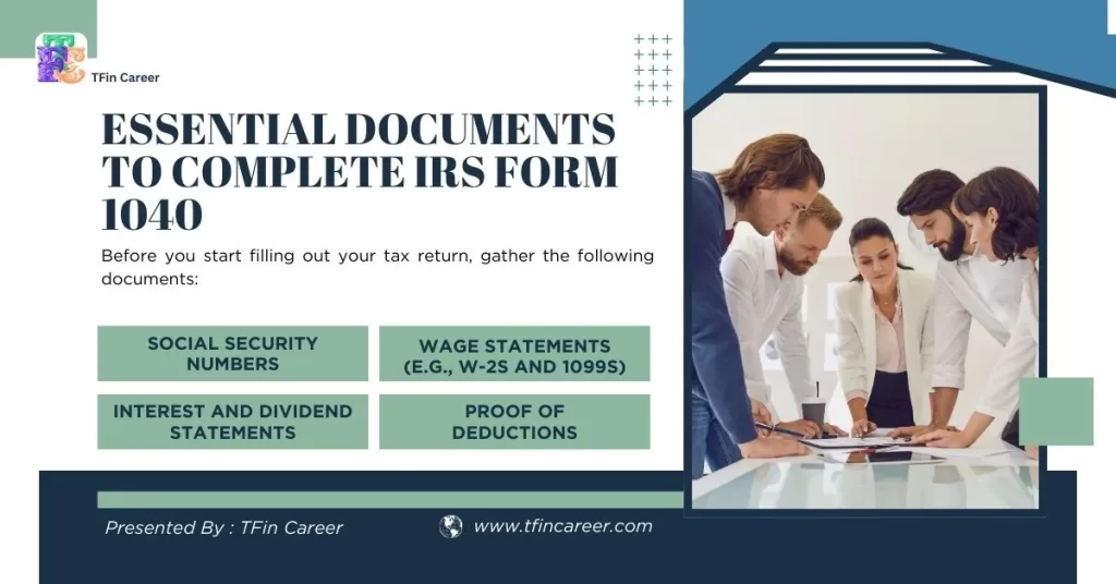 Essential Documents to Complete IRS Form 1040