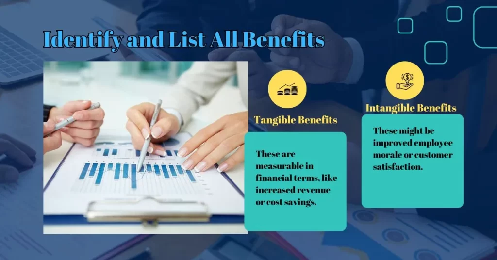 Identify and List All Benefits