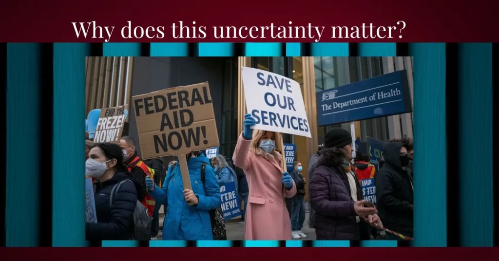 Federal Funding Freeze: Why the Uncertainty Matters