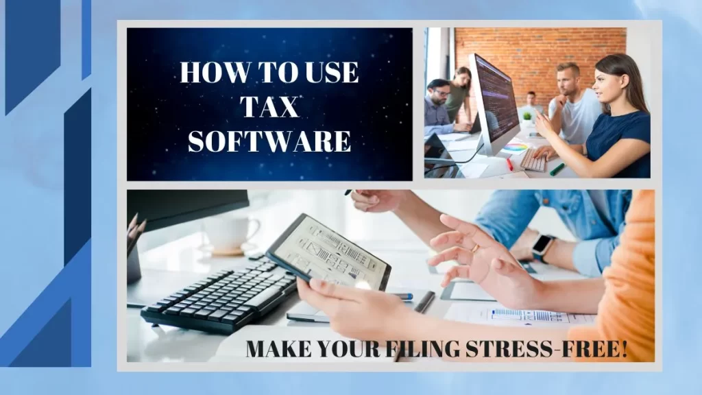 How to Use Tax Software