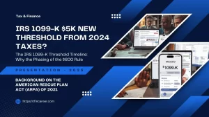 IRS 1099-K $5K New Threshold from 2024 Taxes