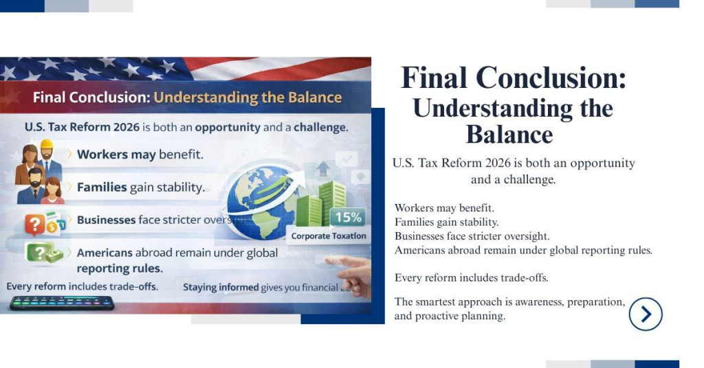 Tax Reform 2026: New Deductions, Benefits & What It Means for You 10 Final Conclusion - Understanding the Balance