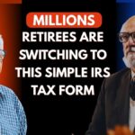 Millions of Retirees Are Switching to This Simple IRS Tax Form