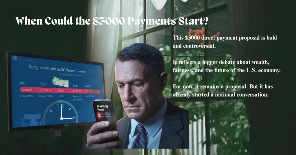 When Could the $3000 Payments Start