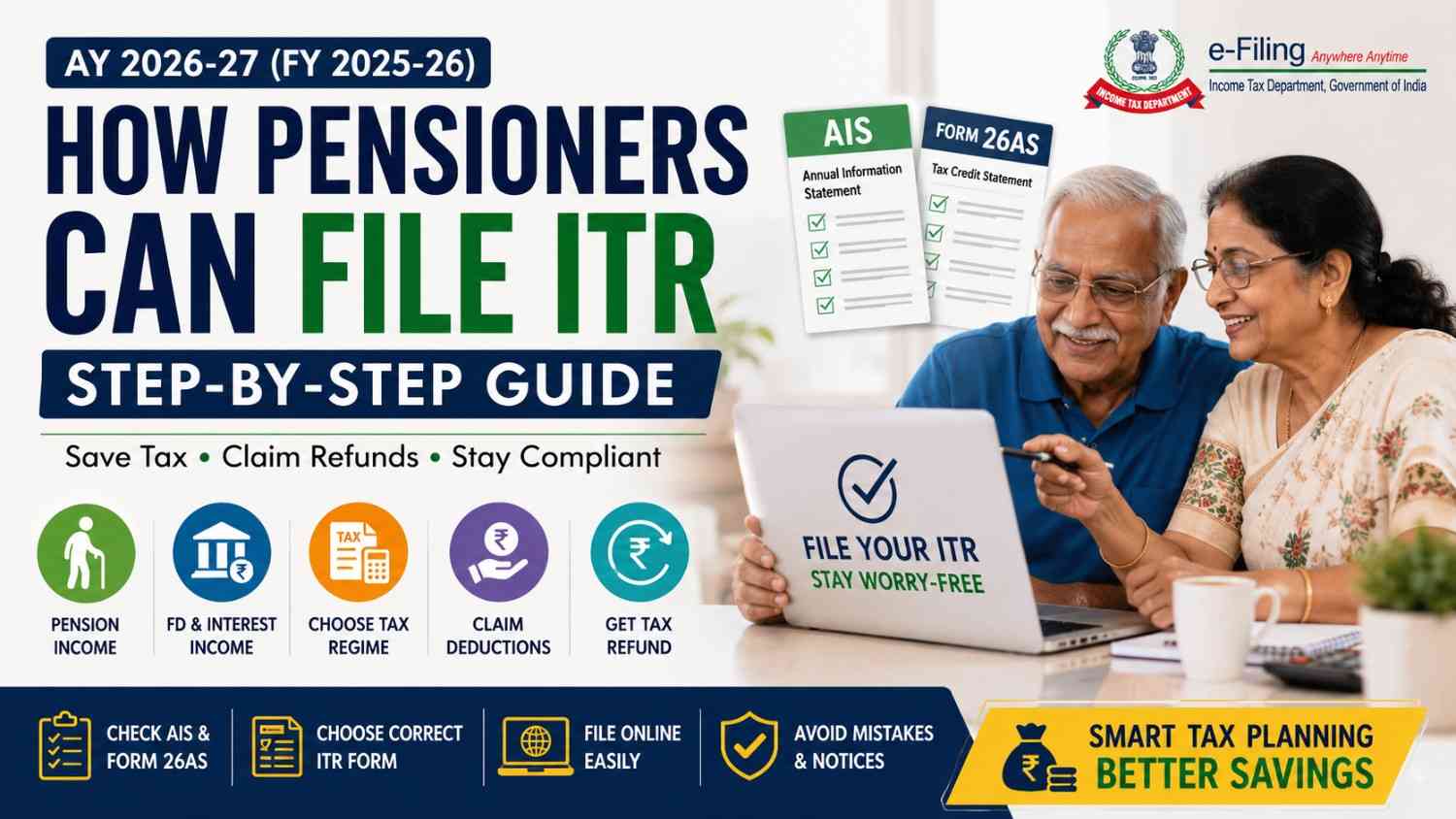 How Pensioners Can File ITR for AY 2026–27 (FY 2025–26) - Step-by-Step Guide