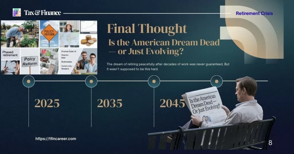 Final Thought - Is the American Dream Dead — or Just Evolving