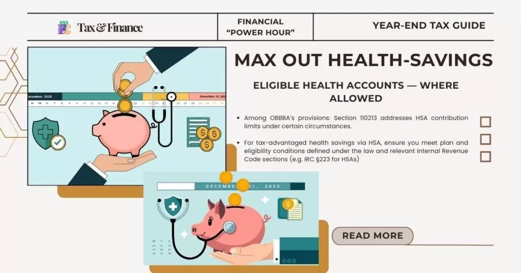 Max Out Health-Savings (HSA) or Eligible Health Accounts — Where Allowed