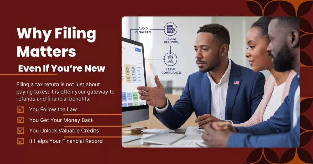 Why Filing Matters — Even If You’re New